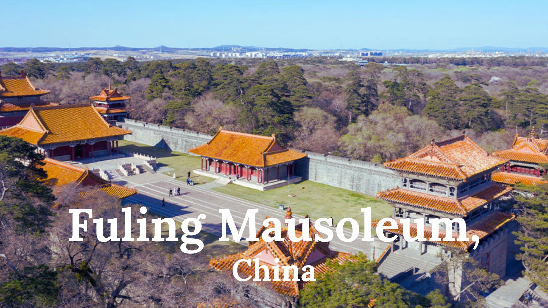 Escape to Fuling Mausoleum, China Online
